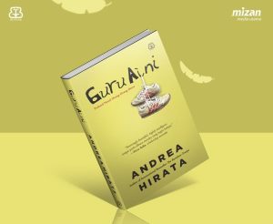 Novel Guru Aini, Inspirasi dari Wajah Pendidikan Kita